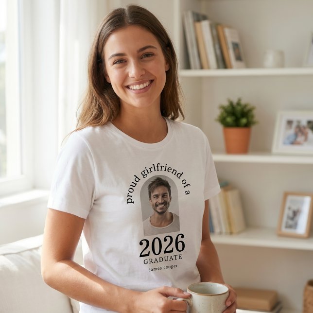 Proud Girlfriend of 2025 Graduate Arch Photo T-Shirt (Creator Uploaded)