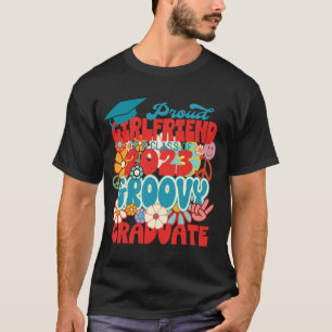 Proud GIRLFRIEND of a Class of 2023 Graduate Retro T-Shirt