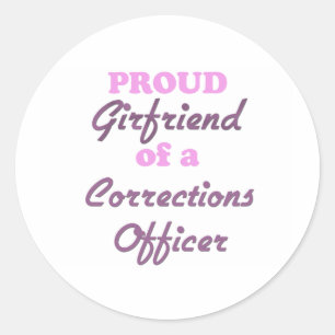 Proud Girlfriend of a Corrections Officer Classic Round Sticker