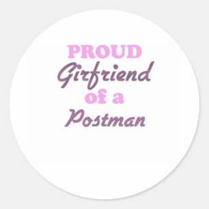 Proud Girlfriend of a Postman Classic Round Sticker