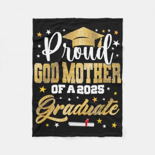 Proud God-mother Of 2025 Graduate Awesome Family C Fleece Blanket