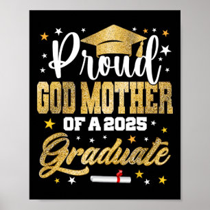 Proud God-mother Of 2025 Graduate Awesome Family C Poster
