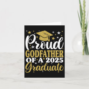 Proud Godfather Of A 2025 Graduate Graduation Fami Card
