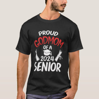 Proud Godmom Of 2024 Senior Graduation Day Family  T-Shirt