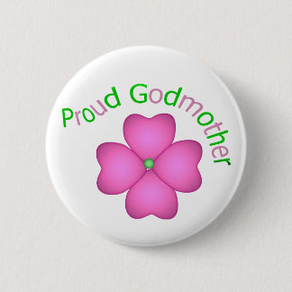 Proud Godmother 6 Cm Round Badge