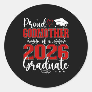 Proud Godmother Class 2026 Graduate Classic Round Sticker
