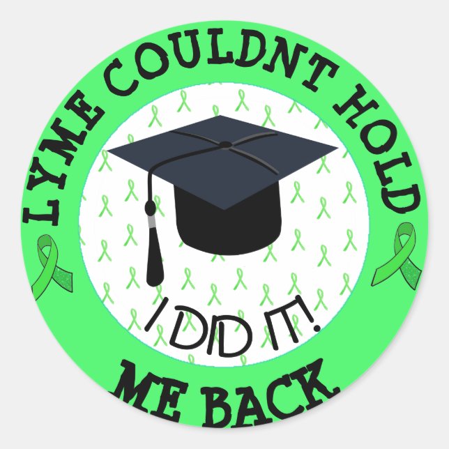 Proud Graduation Stickers for Lyme Patient (Front)
