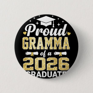 Proud Gramma Of A 2026 Graduate Cl Of Graduation 6 Cm Round Badge