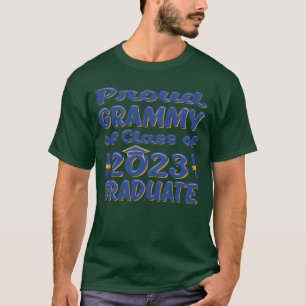 Proud grammy of a Class 2023 Senior Graduate frien T-Shirt