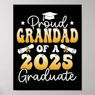 Proud Grandad Of A Cl Of 2025 Graduate Senior Grad Poster