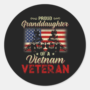Proud Granddaughter Of A Vietnam Veteran Grandpa Classic Round Sticker