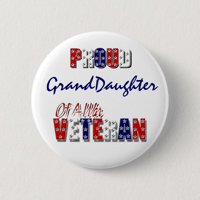Proud granddaughter war veteran 6 cm round badge (Front)