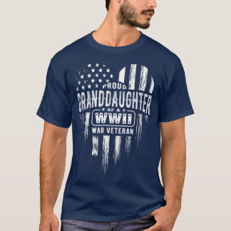 Proud Granddaughter WWII Vet Veterans Day T-Shirt