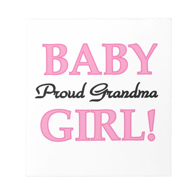 Proud Grandma Baby Girl Gifts Notepad (Front)