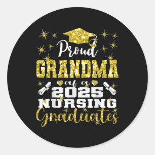 Proud Grandma Cl Of 2025 Nursing Graduate Nurse Classic Round Sticker