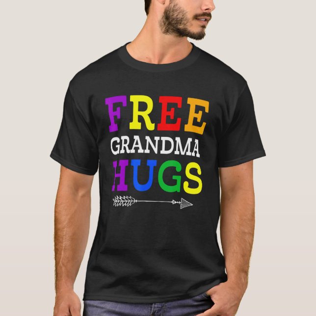 Proud Grandma Lgbtq Free Grandma Hugs Rainbow Lgbt T-Shirt (Front)