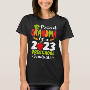 Proud Grandma Of 2023 Preschool Graduate Mothers D T-Shirt