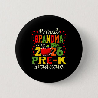 Proud grandma of 2026 pre-k graduate mothers day 6 cm round badge