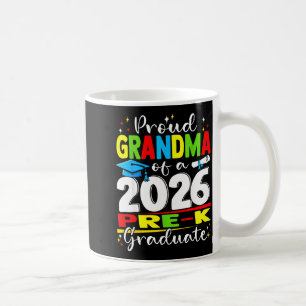 Proud grandma of 2026 pre-k graduate mothers dayPr Coffee Mug
