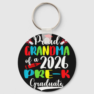 Proud grandma of 2026 pre-k graduate mothers dayPr Key Ring
