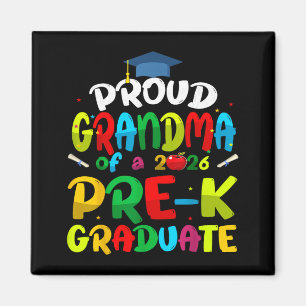 Proud grandma of 2026 pre-k graduate mothers dayPr Magnet