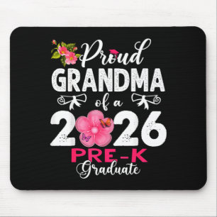 Proud grandma of 2026 pre-k graduate mothers dayPr Mouse Mat