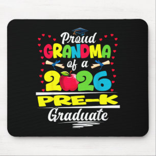 Proud grandma of 2026 pre-k graduate mothers dayPr Mouse Mat