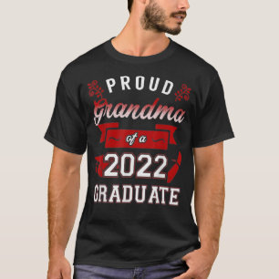 Proud Grandma of a 2022 Graduate Red  Class of 202 T-Shirt