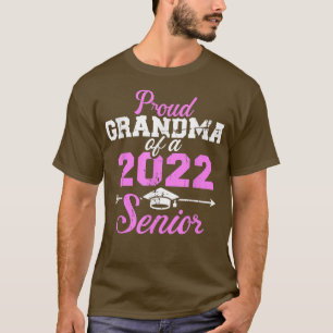 Proud grandma of a 2022 senior graduation class T-Shirt