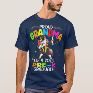Proud Grandma Of A 2023 PreK Graduate Unicorn Grad T-Shirt