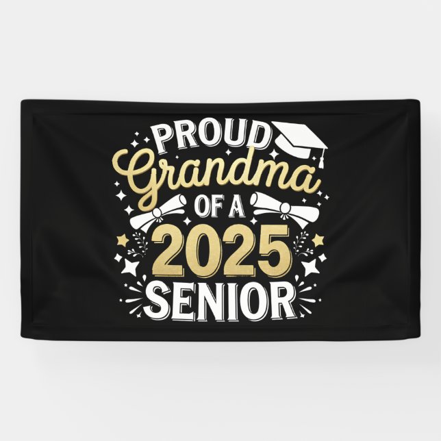 Proud Grandma Of A 2025 Graduate Graduation Golden Banner (Horizontal)