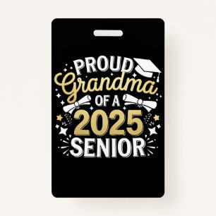 Proud Grandma Of A 2025 Graduate Graduation Golden ID Badge