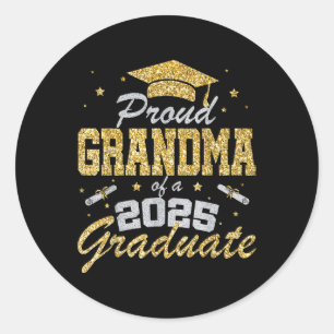 Proud Grandma Of A 2025 Graduate Senior Cl Of 2025 Classic Round Sticker