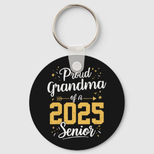 Proud Grandma Of A 2025 Senior 2025 Cl Of 2025 Gra Key Ring