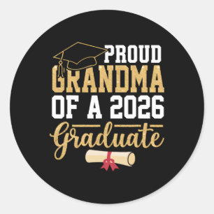 Proud Grandma Of A 2026 Graduate Senior Cl Of 2026 Classic Round Sticker