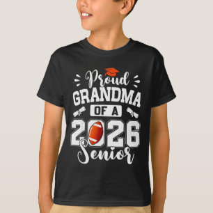 Proud Grandma Of A 2026 Senior Football Graduation T-Shirt