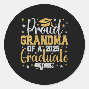 Proud Grandma Of A Cl Of 2025 Graduate Graduation Classic Round Sticker