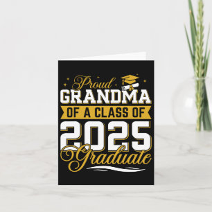 Proud Grandma Of A Cl Of 2025 Graduate Senior Grad Card