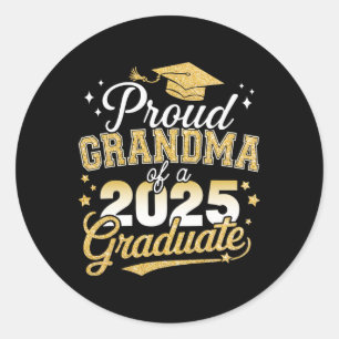 Proud Grandma Of A Cl Of 2025 Graduate Senior Grad Classic Round Sticker