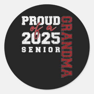 Proud Grandma Of A Cl Of 2025 Senior Graduation 25 Classic Round Sticker