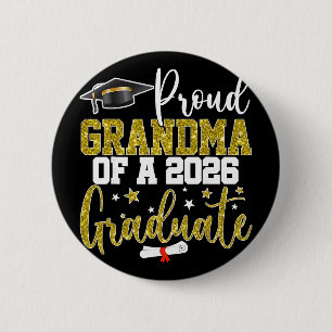 Proud Grandma Of A Cl Of 2026 Graduate Senior 6 Cm Round Badge