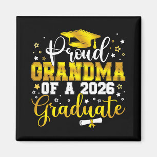 Proud Grandma Of A Cl Of 2026 Graduate Senior Grad Magnet