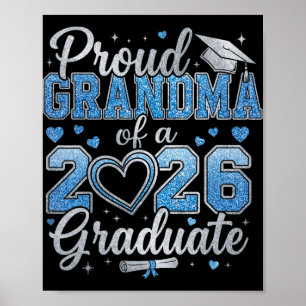 Proud Grandma Of A Cl Of 2026 Graduate Senior Grad Poster