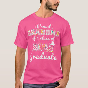 Proud Grandma Of A Class Of 2022 Graduate Senior 2 T-Shirt