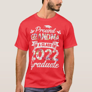Proud Grandma of a Class of 2022 Graduate Shirt Se