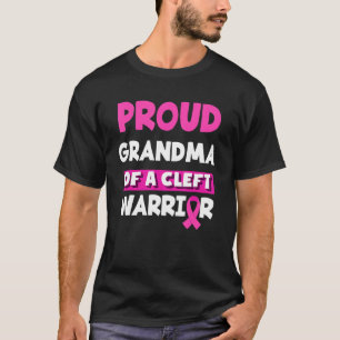 Proud Grandma Of A Cleft Warrior Cleft Lip & Palat T-Shirt