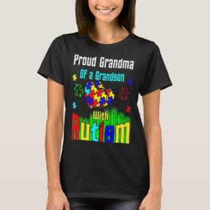 Proud Grandma Of A Grandson With Autism T-Shirt