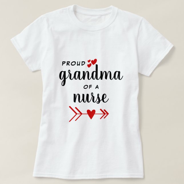 Proud Grandma of a Nurse Red Hearts T-Shirt (Design Front)
