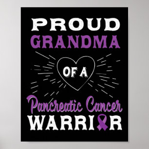 Proud Grandma Of A Pancreatic Cancer Warrior Aware Poster