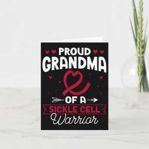 Proud Grandma Of A Sickle Cell Warrior Sickle Cell Card